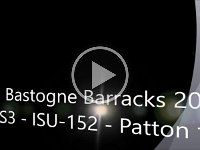 Bastogne Barracks NUTS 2016 IS3 - ISU-152 - Patton tank